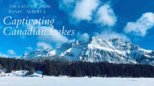 Alberta Lakes & Ice Skates | Last of 2020